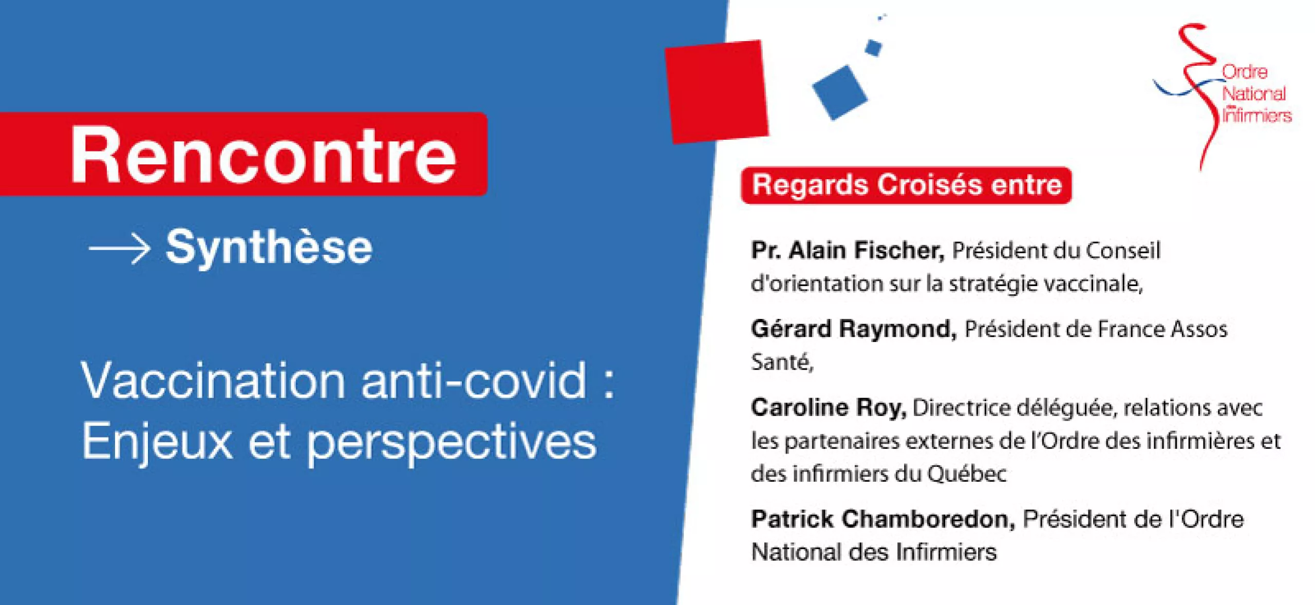 Bannière : synthèse de la rencontre en visioconférence avec A. Fischer sur la vaccination anti-covid