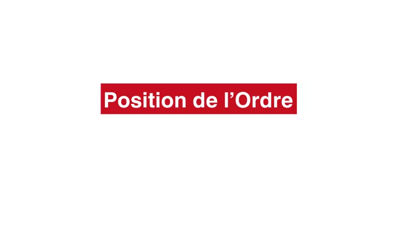 Position de l'Ordre