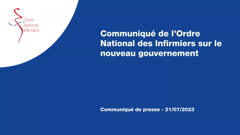 Communiqué de l’Ordre National des Infirmiers sur le nouveau gouvernement