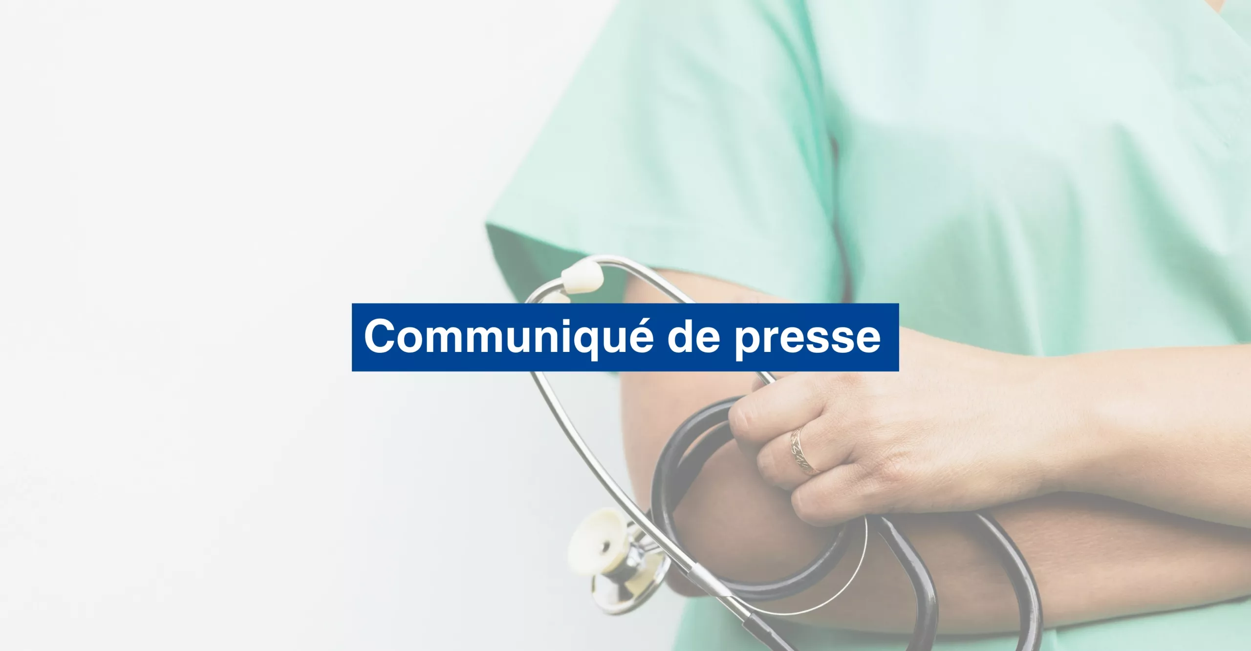 Communiqué de presse Infirmière en blouse