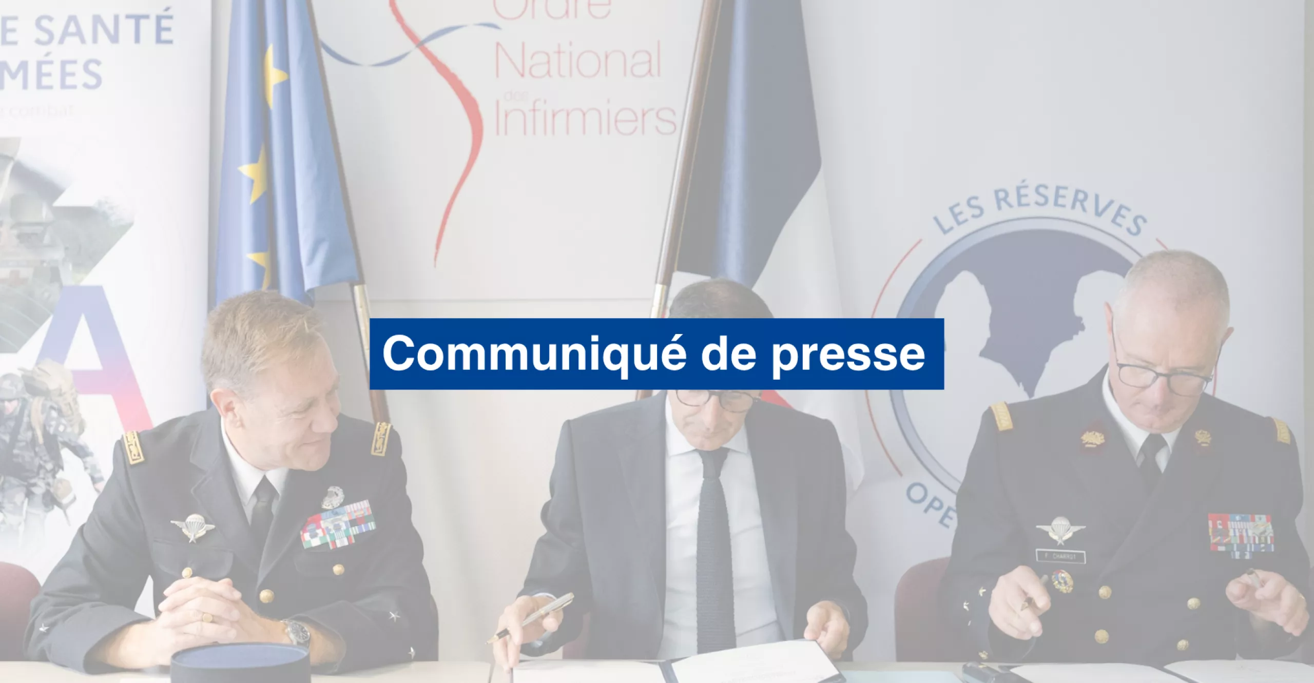 L’Ordre national des infirmiers signe une charte pour soutenir l’engagement des infirmières et infirmiers dans la réserve opérationnelle