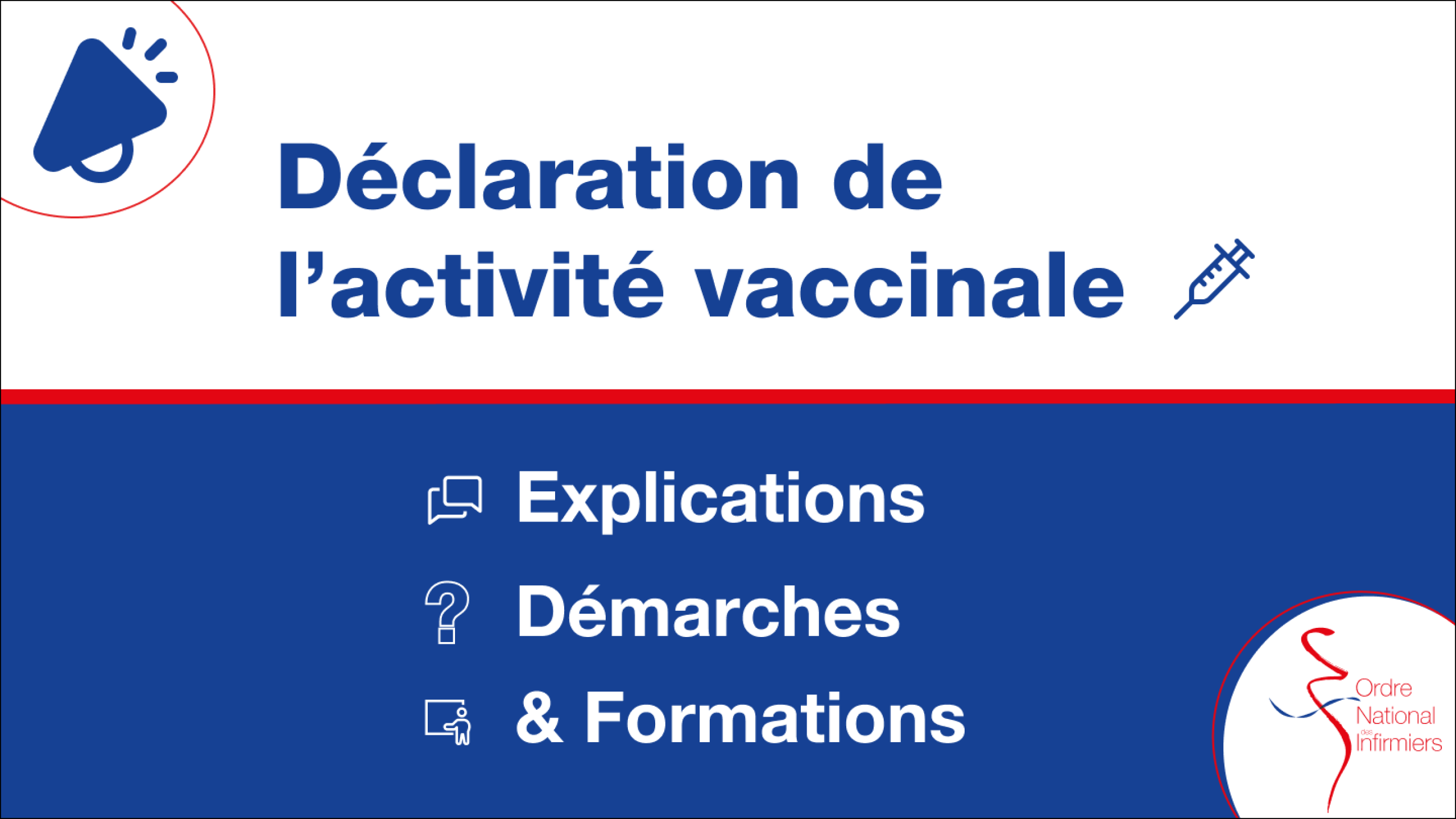 Déclaration de l’activité vaccinale