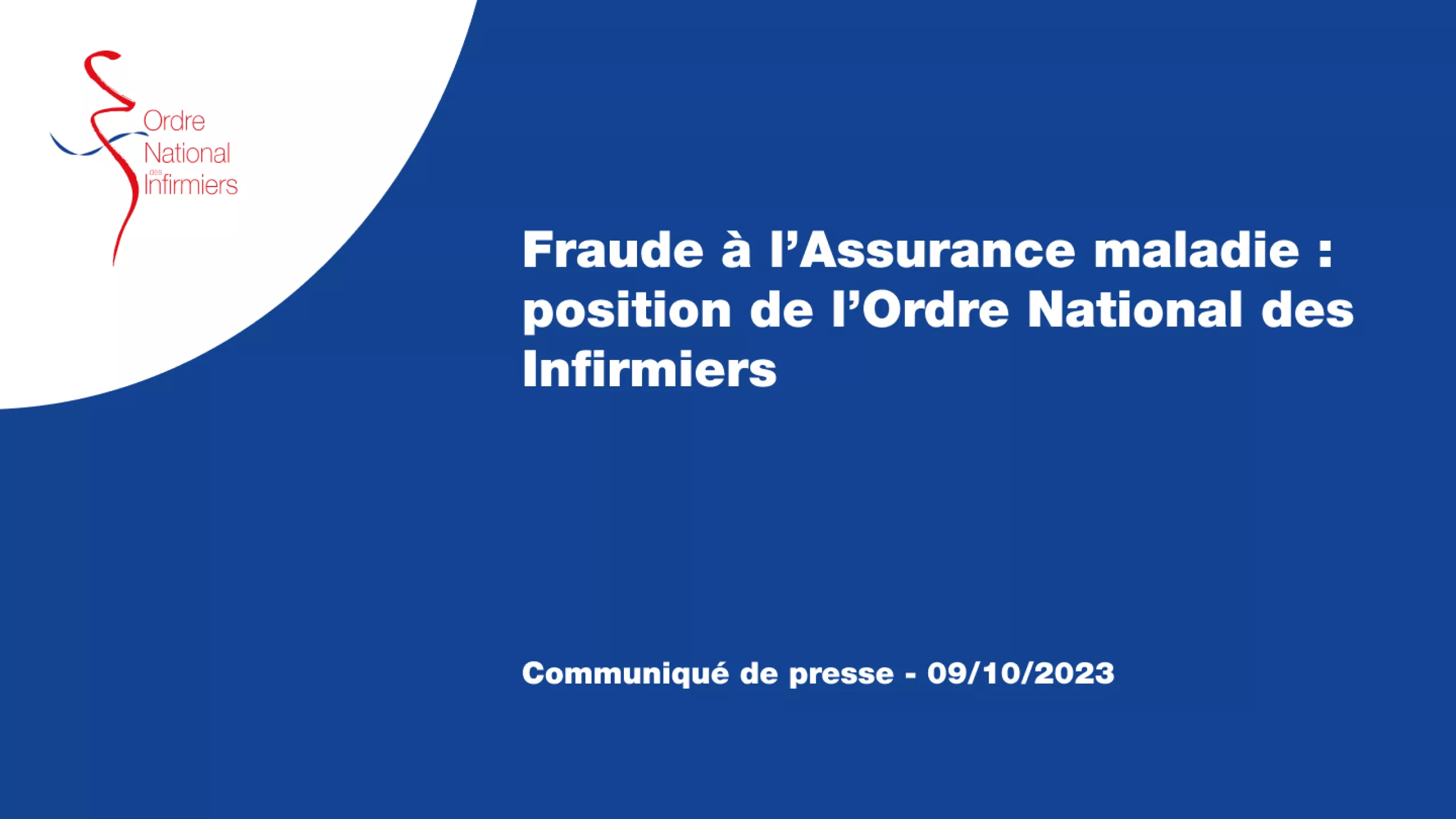 Fraude à l’Assurance maladie : position de l’Ordre National des Infirmiers